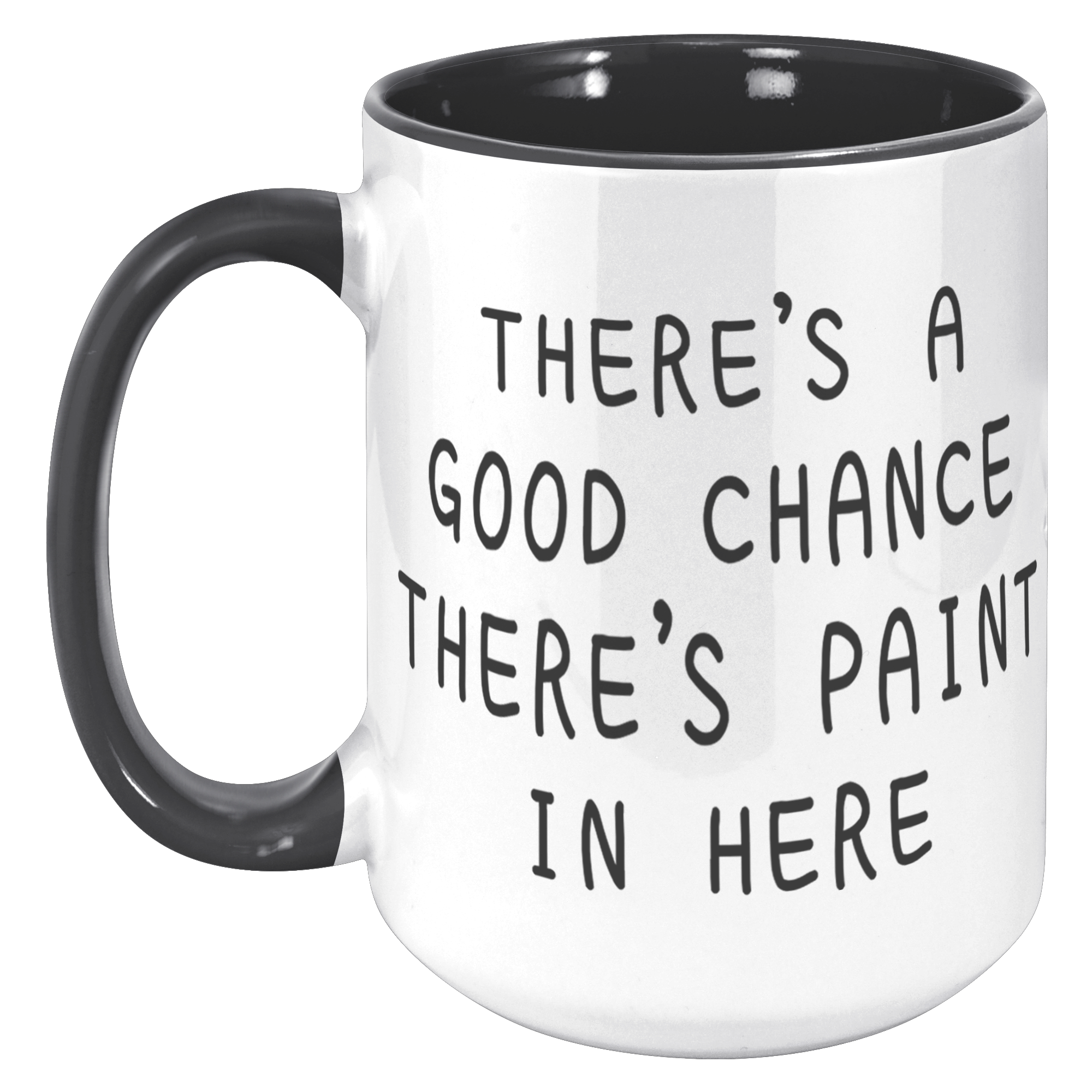 15oz_Accent_Mug_-_Good_Chance_Paint_Mug_15oz_Accent_LH_Black_Mockup.png