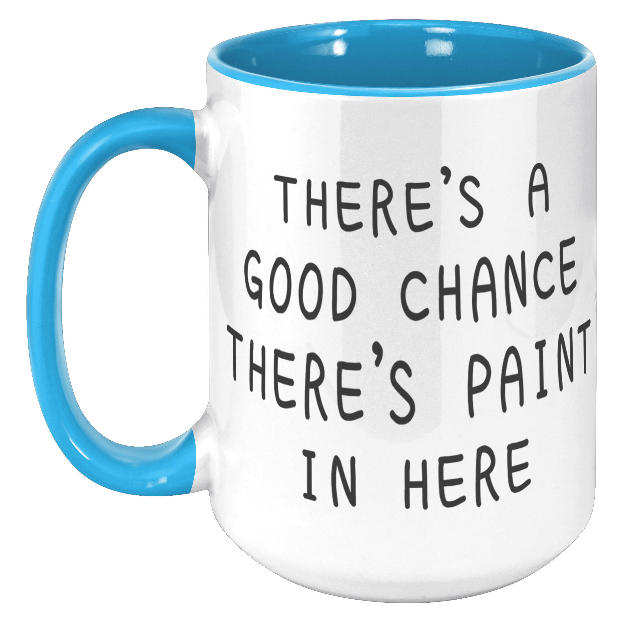 15oz_Accent_Mug_-_Good_Chance_Paint_Mug_15oz_Accent_LH_Blue_Mockup.png