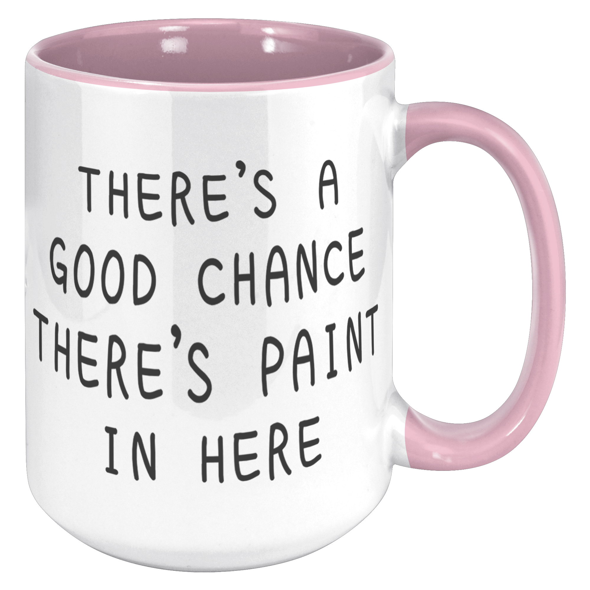 15oz_Accent_Mug_-_Good_Chance_Paint_Mug_15oz_Accent_RH_Pink_Mockup.png