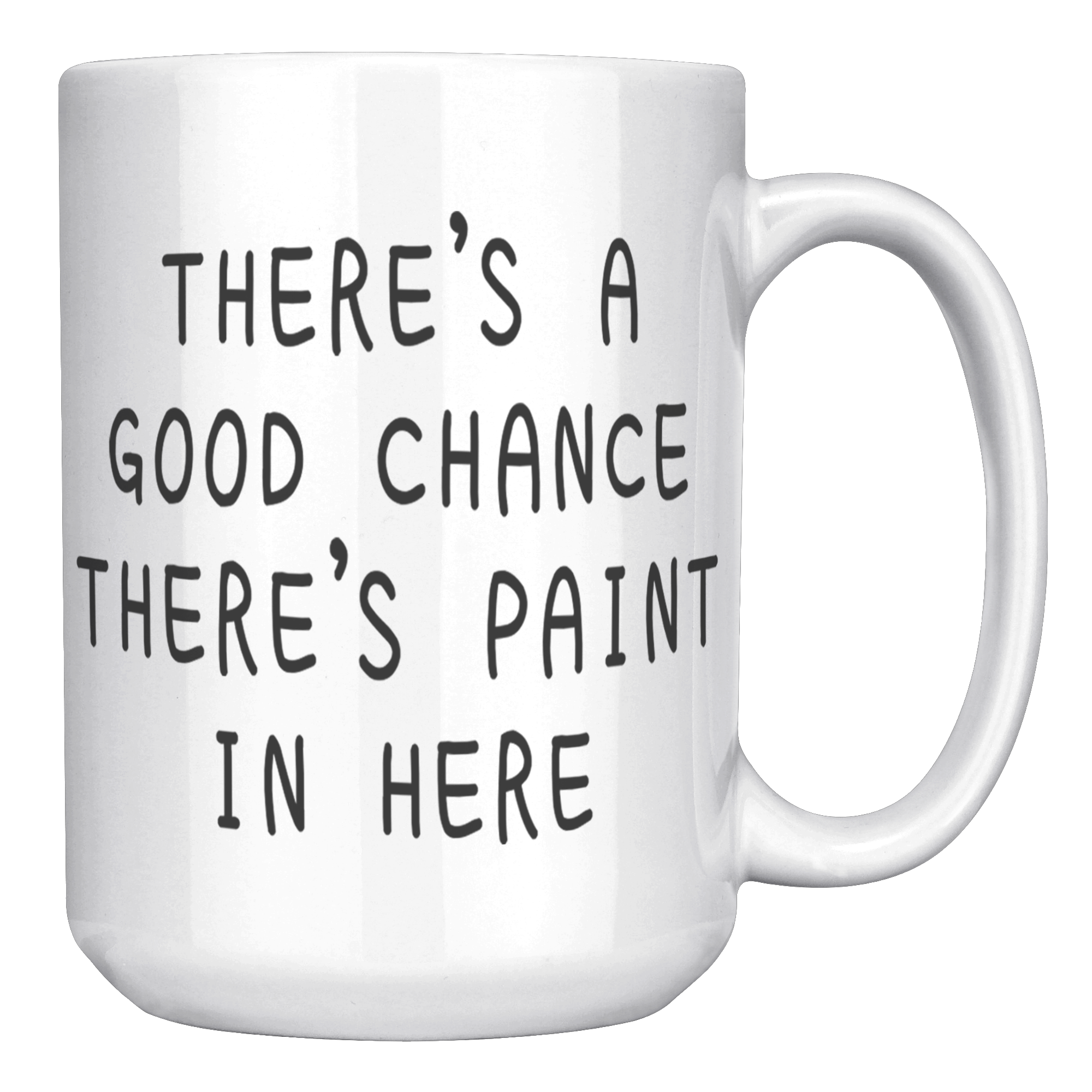 15oz_Accent_Mug_-_Good_Chance_Paint_Mug_White_RH_Mockup.png