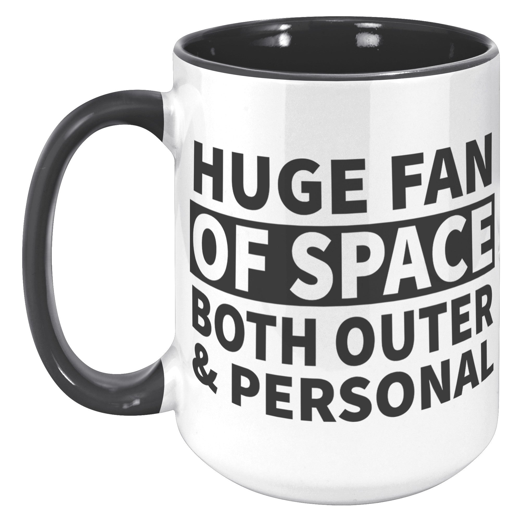 15oz Accent Mug - Huge Fan of Space