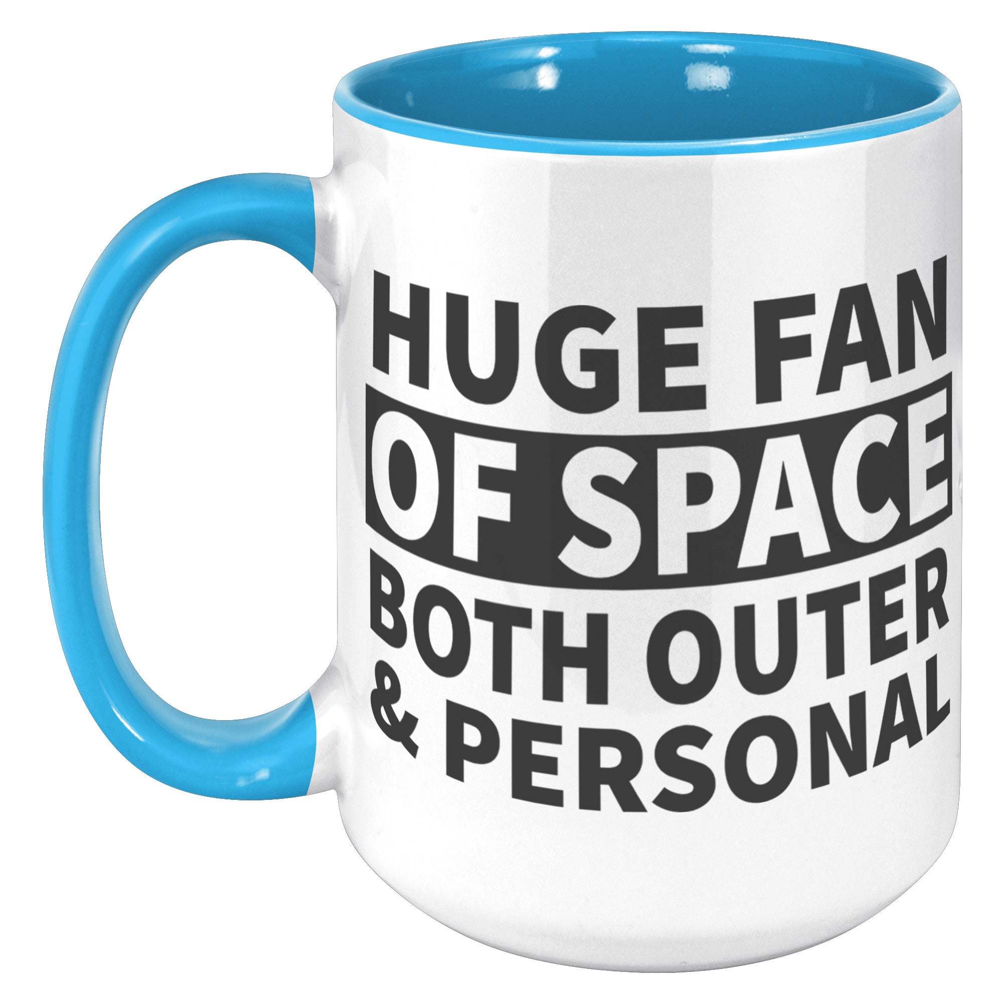 15oz Accent Mug - Huge Fan of Space