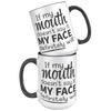 15oz_Accent_Mug_-_If_My_Mouth_Doesnt_Sa_15oz_Accent_FrontBack_Black_Mockup.png