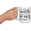 15oz_Accent_Mug_-_If_My_Mouth_Doesnt_Sa_LH_Model_Mockup.png