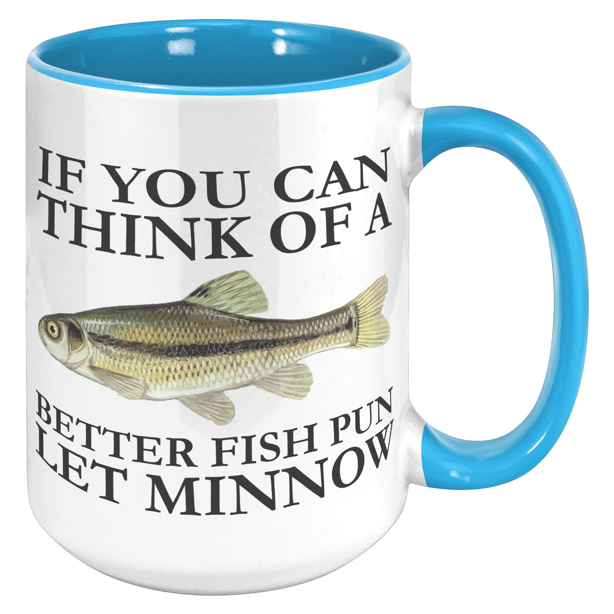 15oz Accent Mug - Let Minnow