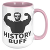 15oz_Accent_Mug_-_Lincoln_History_Buff_15oz_Accent_RH_Pink_Mockup.png