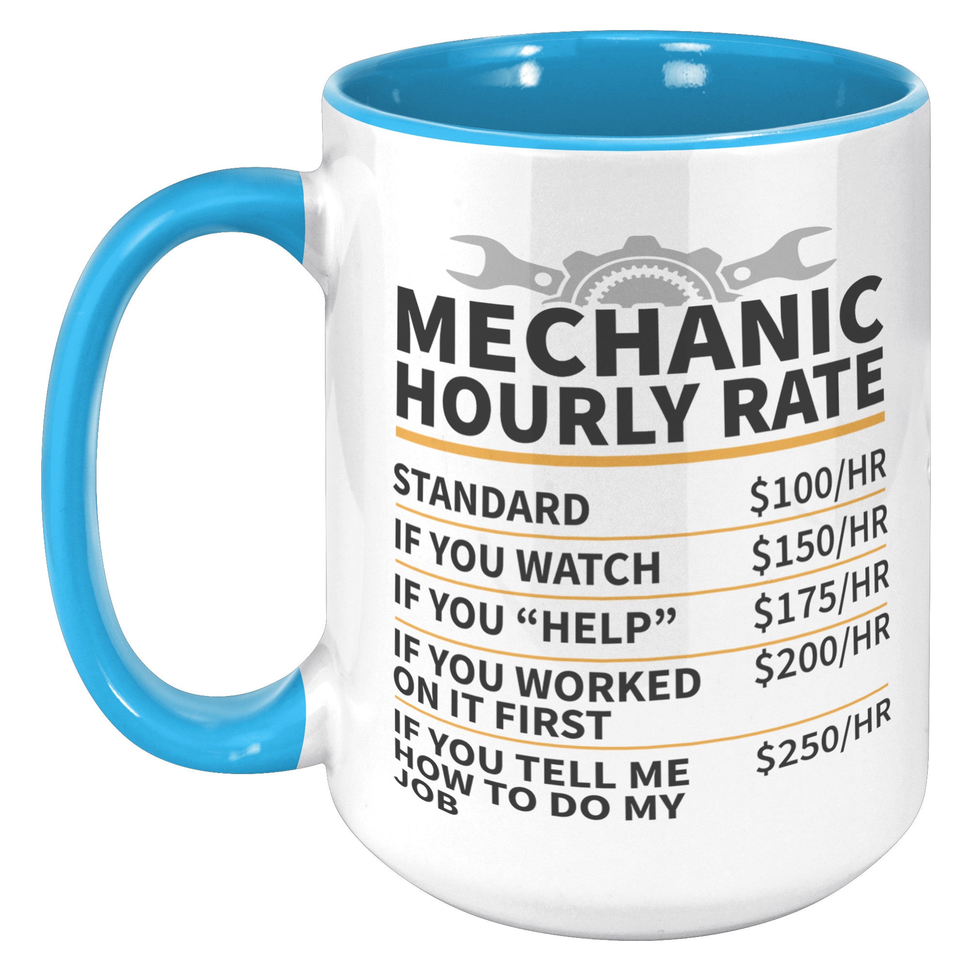 15oz Accent Mug - Mechanic Hourly Rate