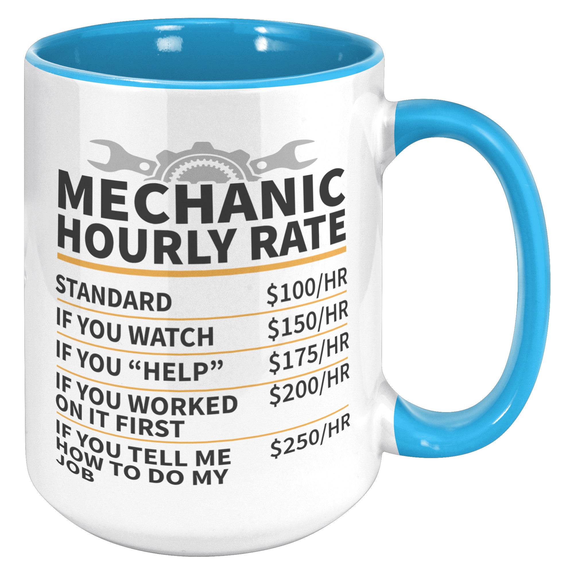 15oz Accent Mug - Mechanic Hourly Rate