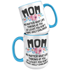 15oz_Accent_Mug_-_Mom_Ugly_Children_15oz_Accent_FrontBack_Blue_Mockup.png