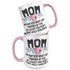 15oz_Accent_Mug_-_Mom_Ugly_Children_15oz_Accent_FrontBack_Pink_Mockup.png