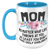 15oz_Accent_Mug_-_Mom_Ugly_Children_15oz_Accent_LH_Blue_Mockup.png