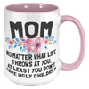 15oz_Accent_Mug_-_Mom_Ugly_Children_15oz_Accent_RH_Pink_Mockup.png
