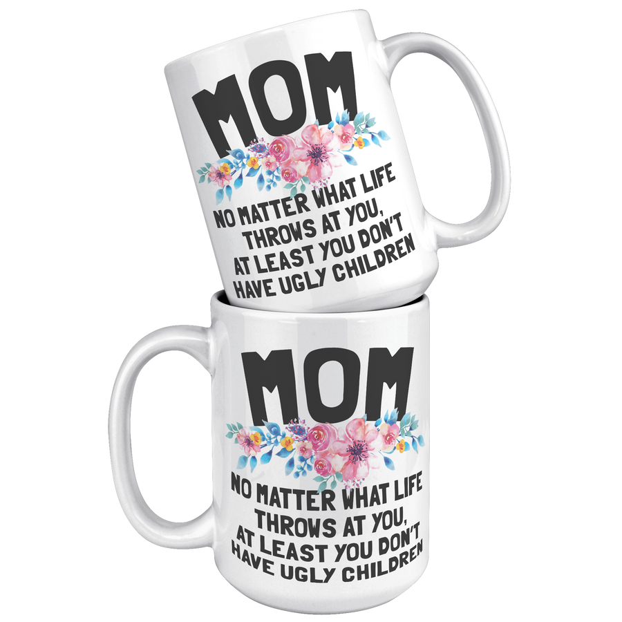 15oz_Accent_Mug_-_Mom_Ugly_Children_White_Mockup.png