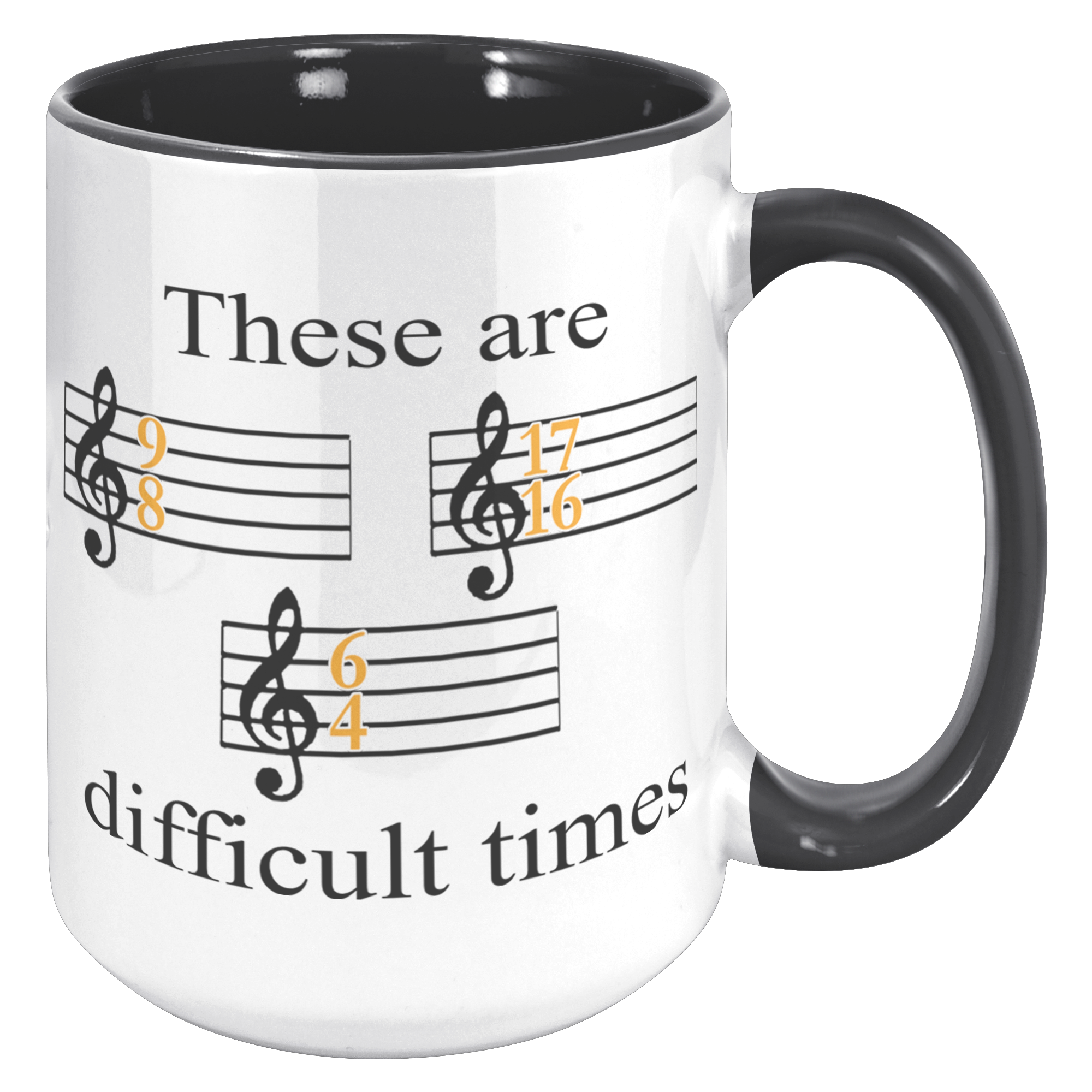 15oz_Accent_Mug_-_Music_Difficult_Times_15oz_Accent_RH_Black_Mockup.png