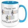 15oz_Accent_Mug_-_Music_Difficult_Times_15oz_Accent_RH_Blue_Mockup.png