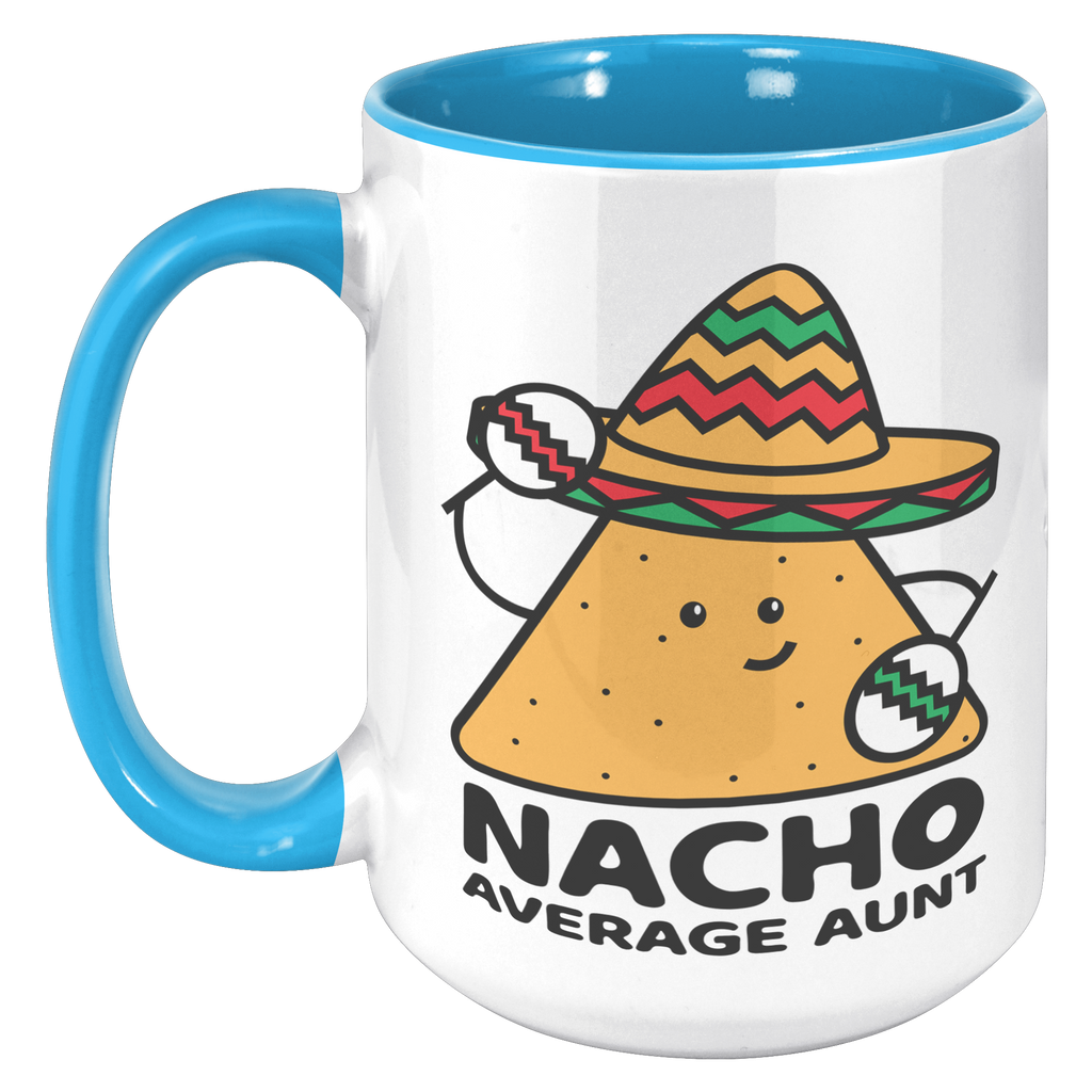 15oz_Accent_Mug_-_Nacho_Average_Aunt_Chi_15oz_Accent_LH_Blue_Mockup.png