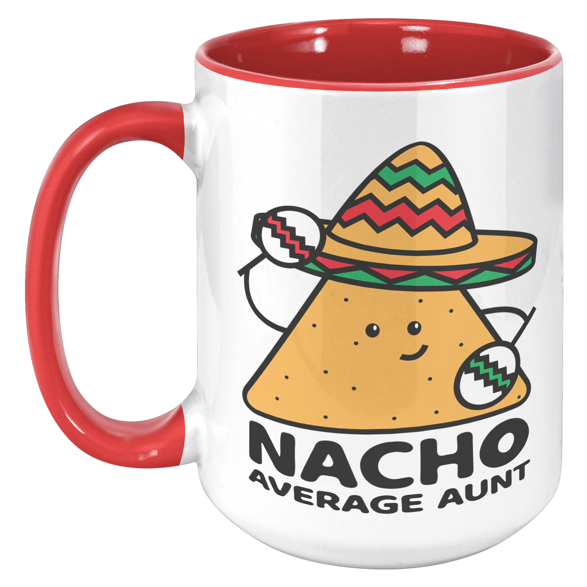 15oz_Accent_Mug_-_Nacho_Average_Aunt_Chi_15oz_Accent_LH_Red_Mockup.png