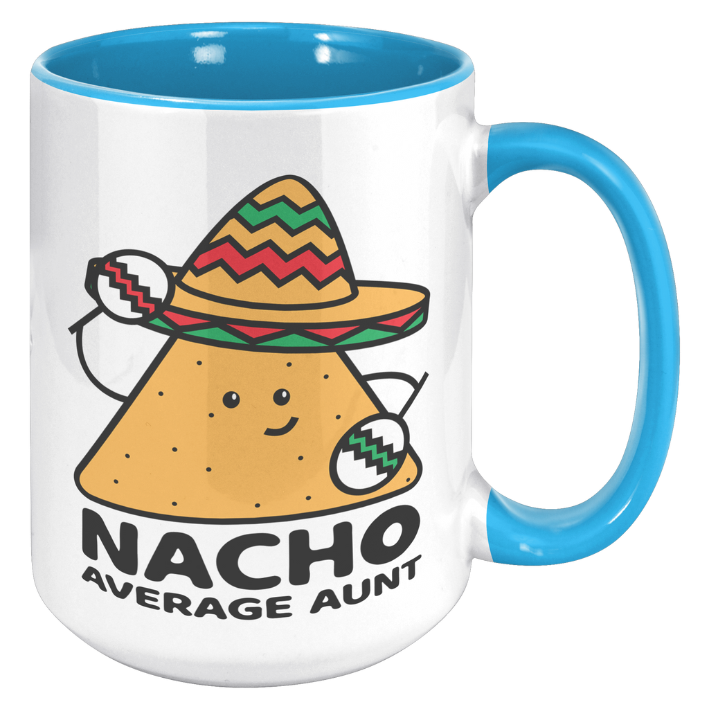 15oz_Accent_Mug_-_Nacho_Average_Aunt_Chi_15oz_Accent_RH_Blue_Mockup.png