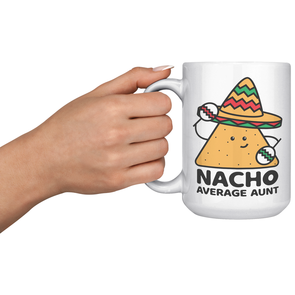 15oz_Accent_Mug_-_Nacho_Average_Aunt_Chi_LH_Model_Mockup.png