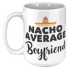 15oz_Accent_Mug_-_Nacho_Average_Boyfrien_15oz_LH_Mockup.png