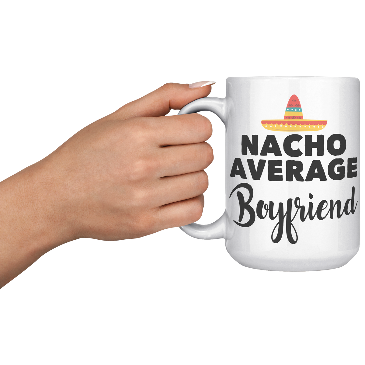15oz_Accent_Mug_-_Nacho_Average_Boyfrien_LH_Model_Mockup.png