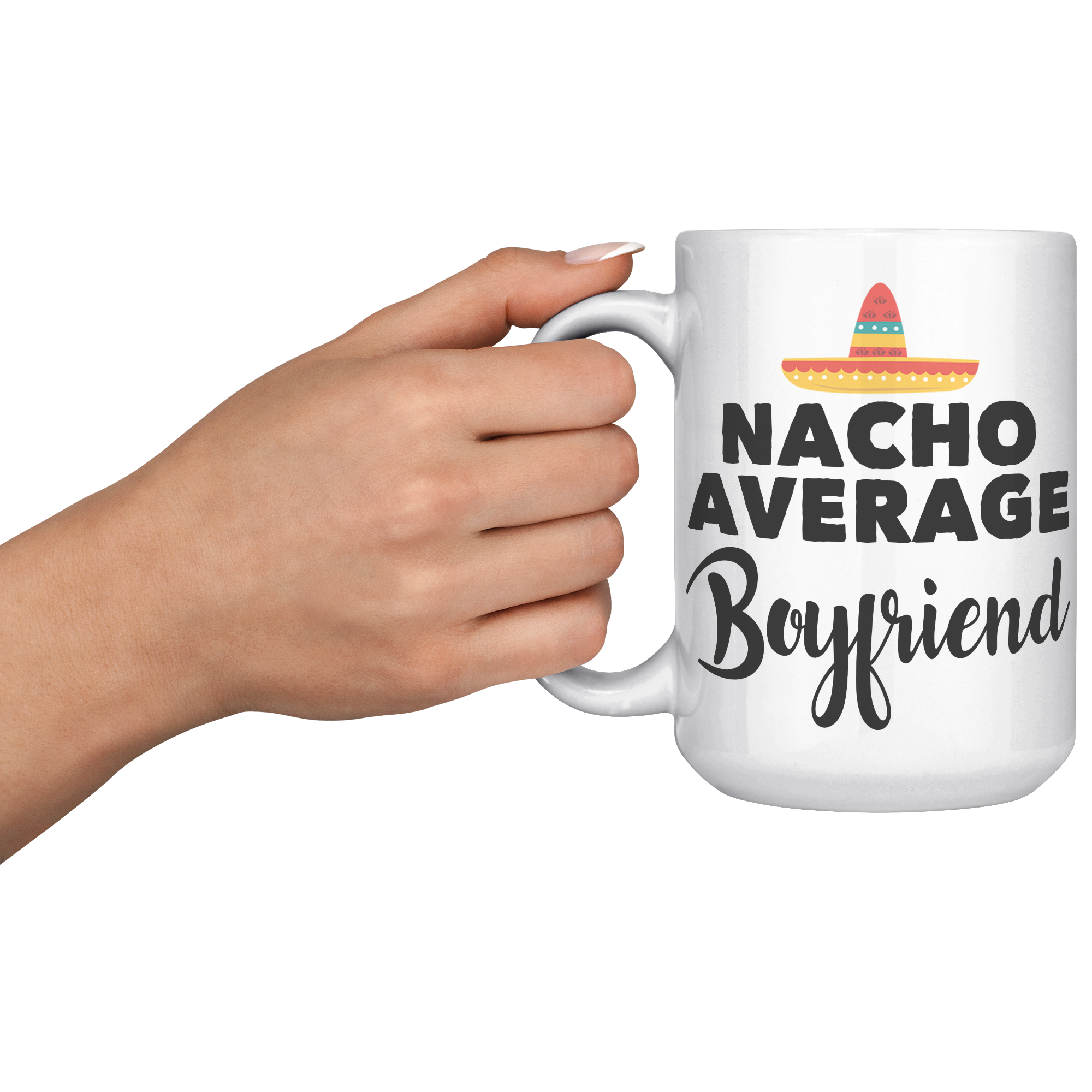 15oz_Accent_Mug_-_Nacho_Average_Boyfrien_LH_Model_Mockup.png