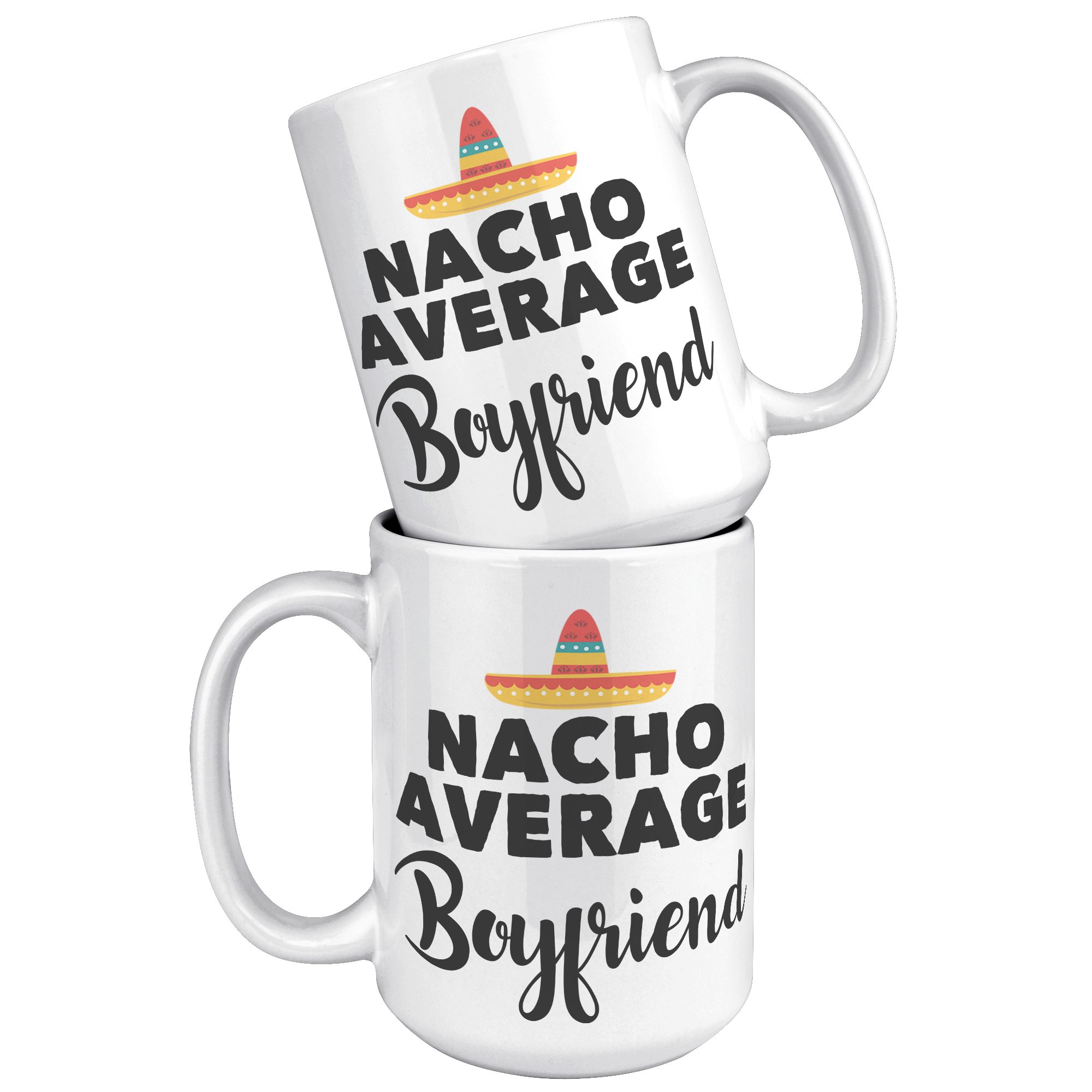 15oz_Accent_Mug_-_Nacho_Average_Boyfrien_White_Mockup.png