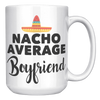 15oz_Accent_Mug_-_Nacho_Average_Boyfrien_White_RH_Mockup.png