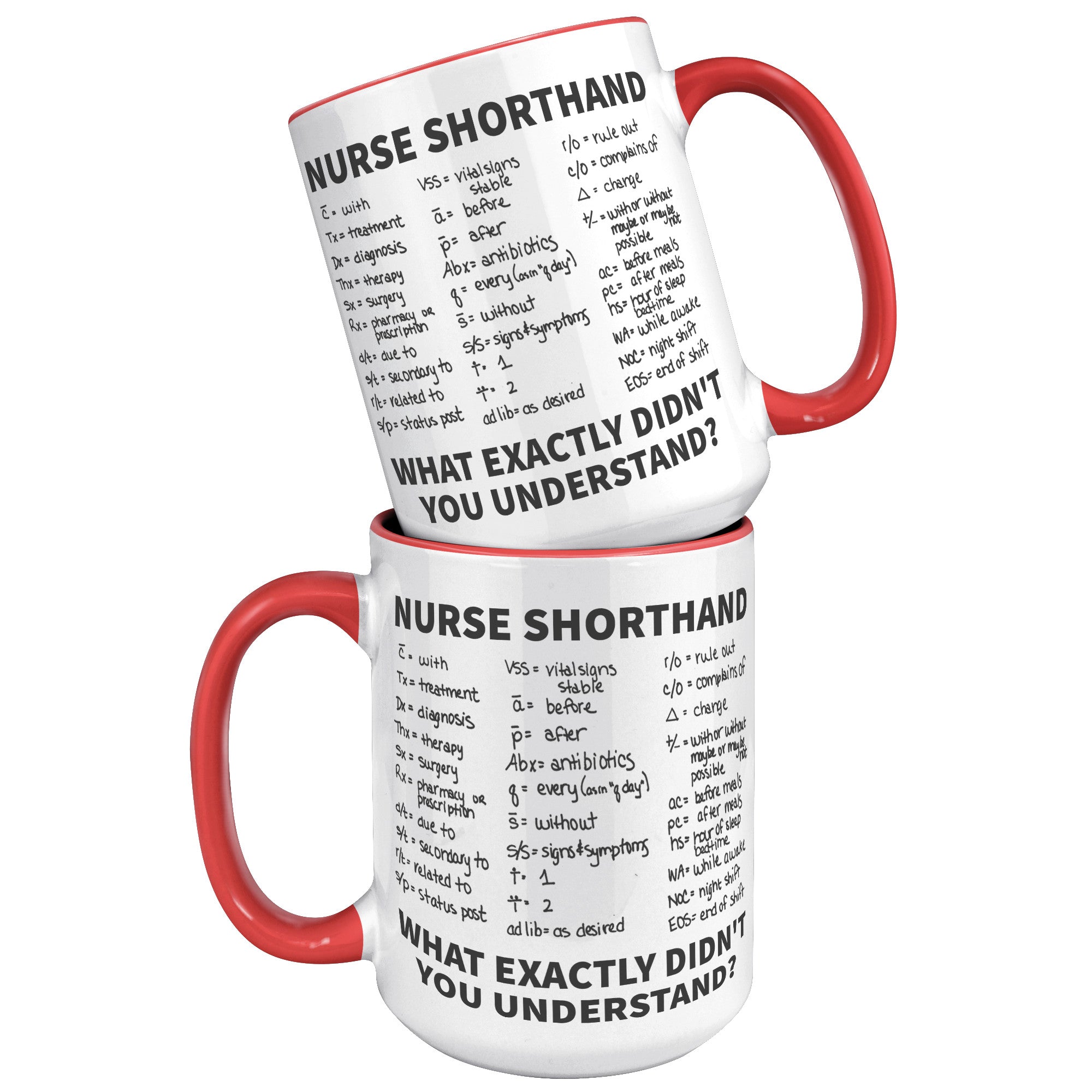 15oz Accent Mug - Nurse Shorthand