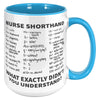 15oz Accent Mug - Nurse Shorthand