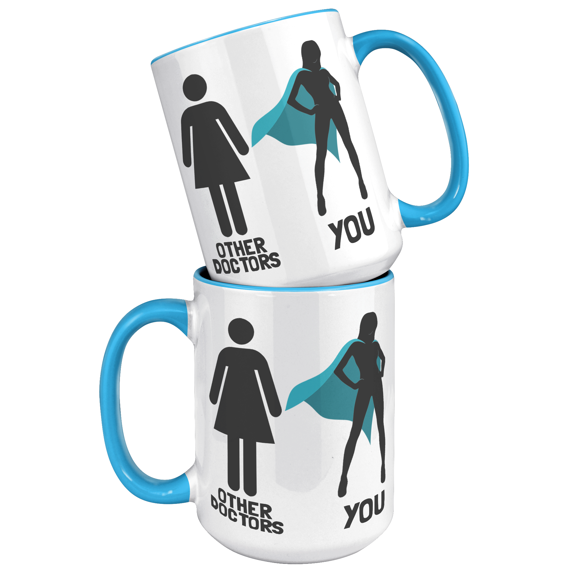 15oz_Accent_Mug_-_Other_Doctors_You_Woma_15oz_Accent_FrontBack_Blue_Mockup.png