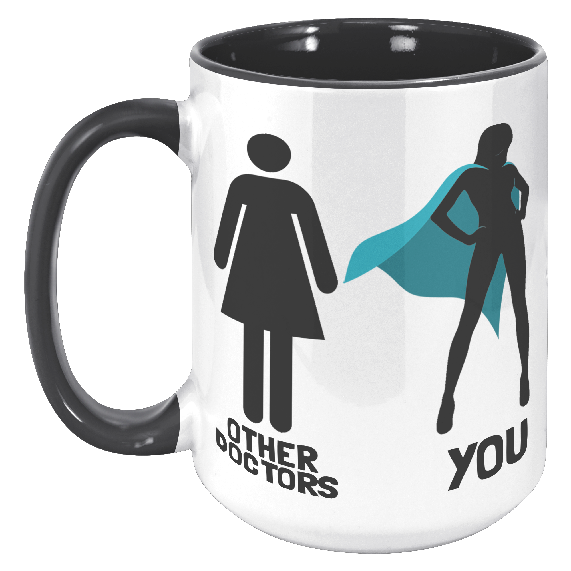 15oz_Accent_Mug_-_Other_Doctors_You_Woma_15oz_Accent_LH_Black_Mockup.png