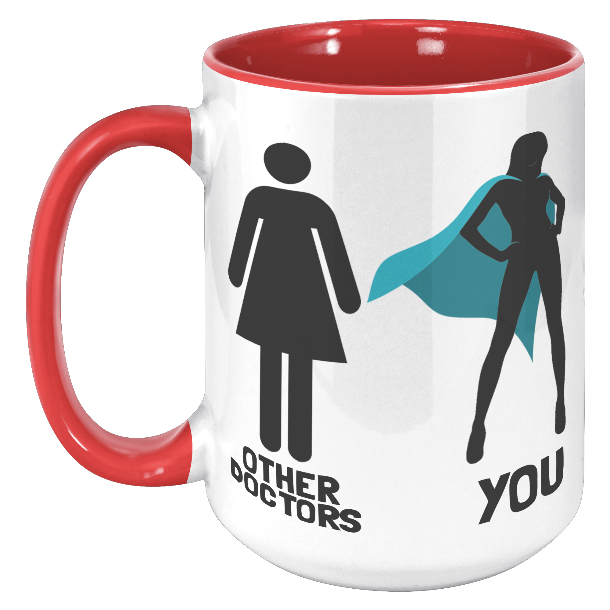 15oz_Accent_Mug_-_Other_Doctors_You_Woma_15oz_Accent_LH_Red_Mockup.png