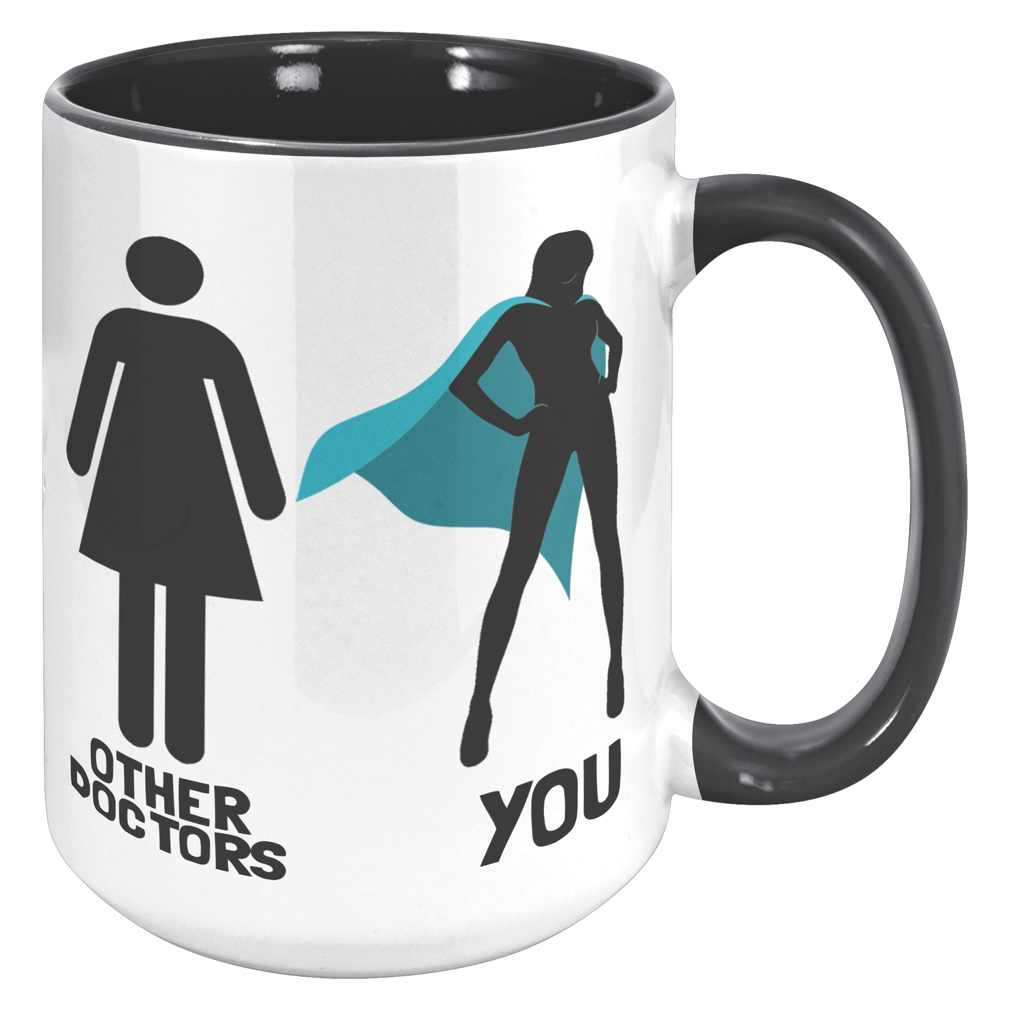 15oz_Accent_Mug_-_Other_Doctors_You_Woma_15oz_Accent_RH_Black_Mockup.png