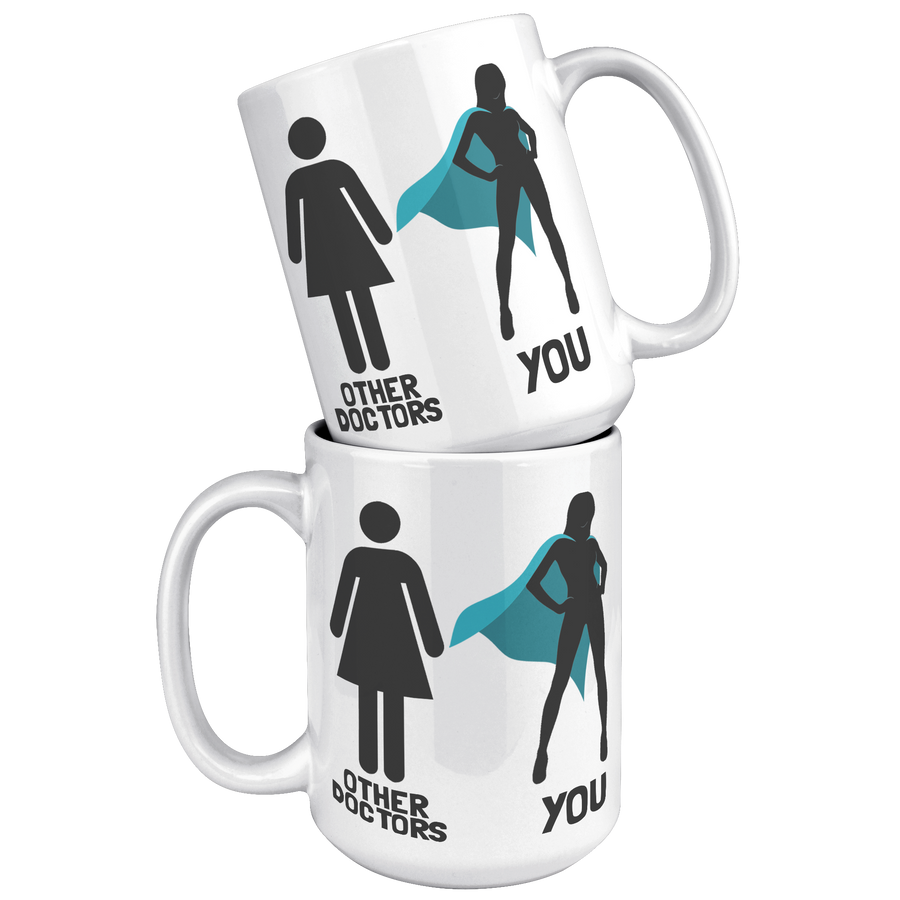 15oz_Accent_Mug_-_Other_Doctors_You_Woma_White_Mockup.png