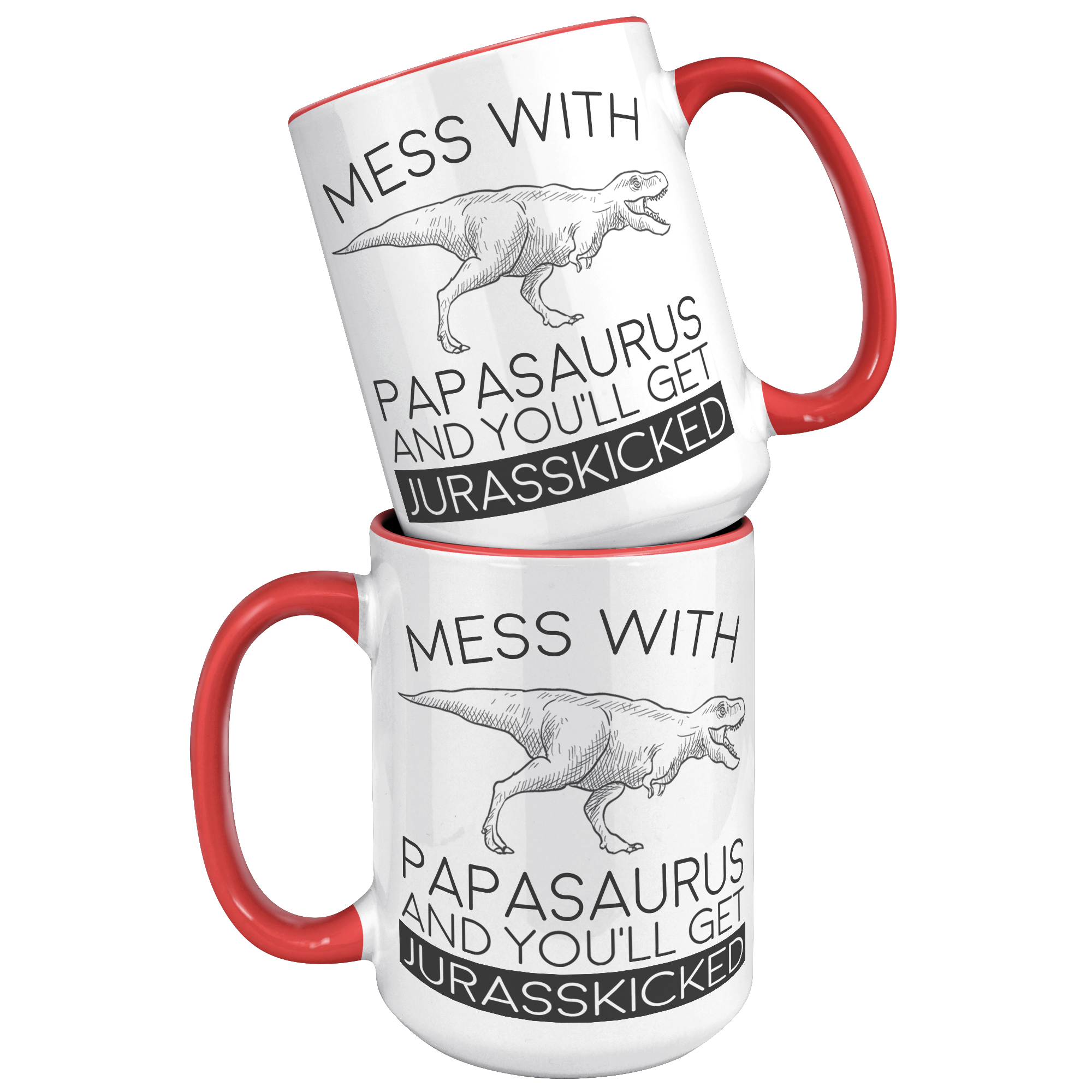 15oz_Accent_Mug_-_Papasaurus_Jurasskicke_15oz_Accent_FrontBack_Red_Mockup.png