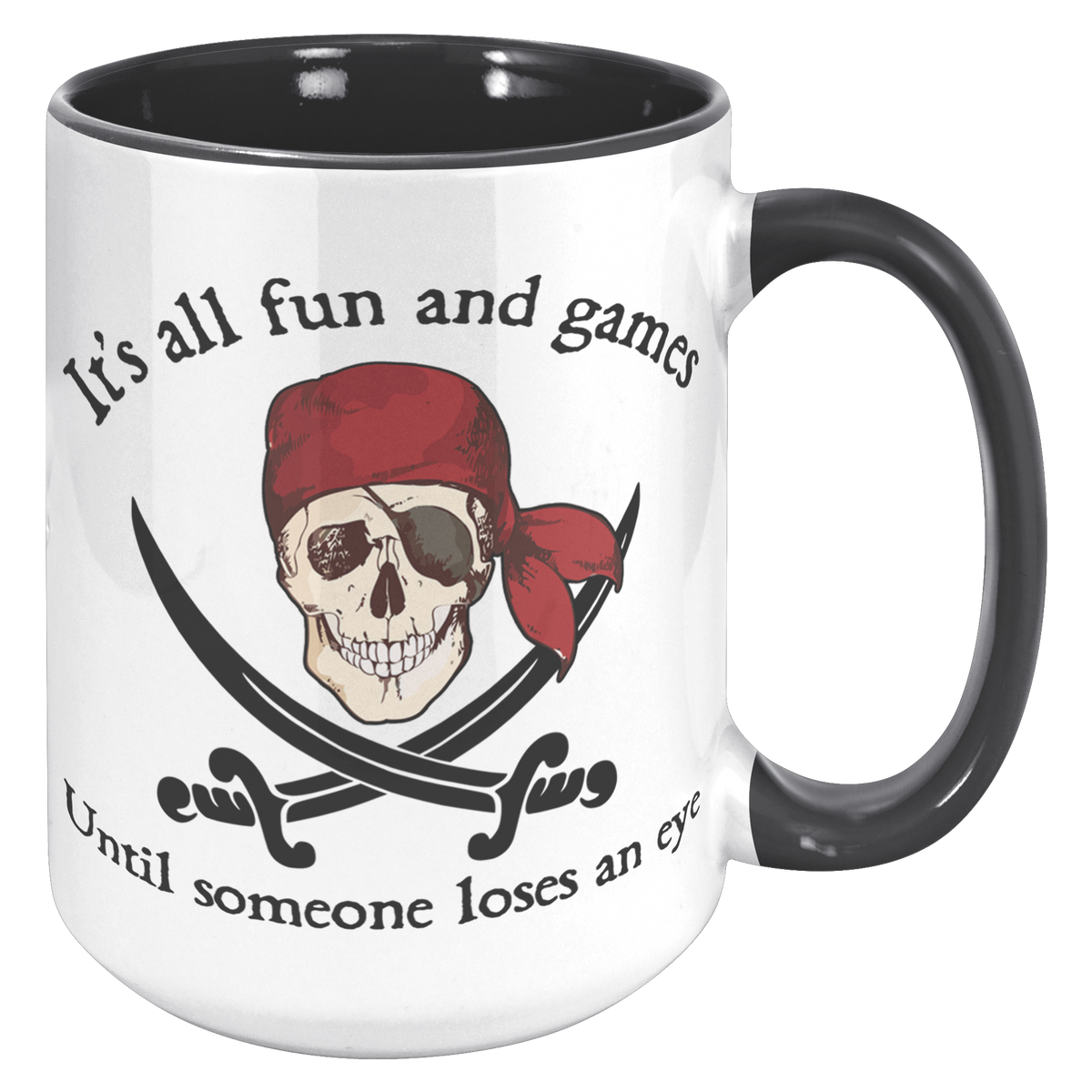 15oz_Accent_Mug_-_Pirate_Fun_and_Games_15oz_Accent_RH_Black_Mockup.png_15650619