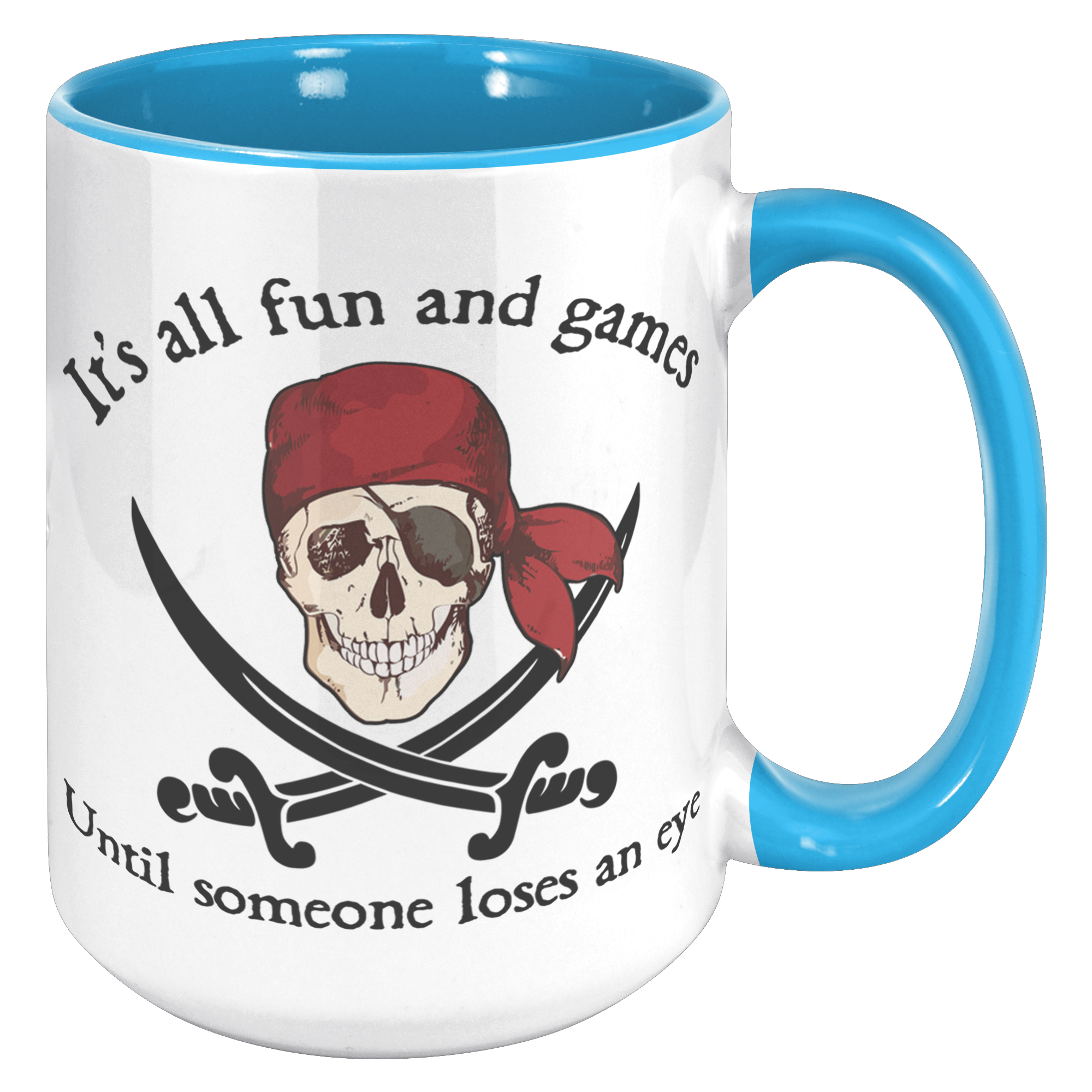 15oz_Accent_Mug_-_Pirate_Fun_and_Games_15oz_Accent_RH_Blue_Mockup.png_15650620