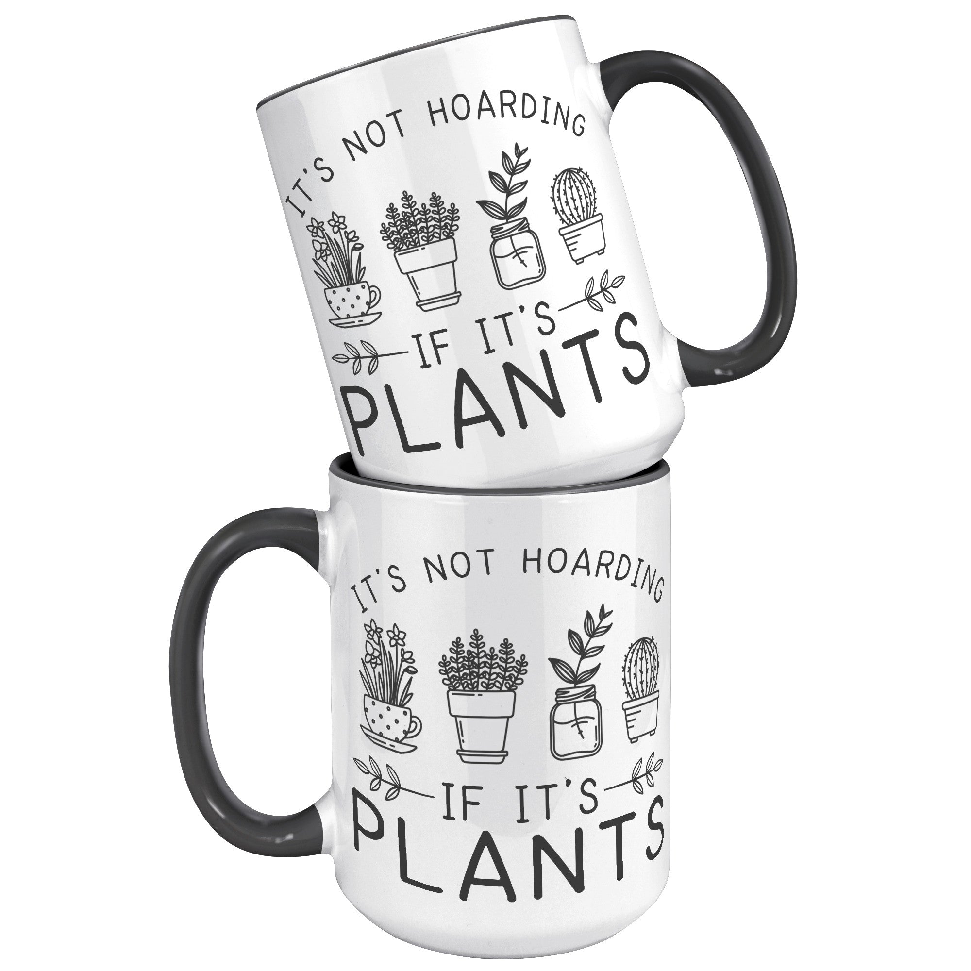 15oz Accent Mug - Plant Hoarding