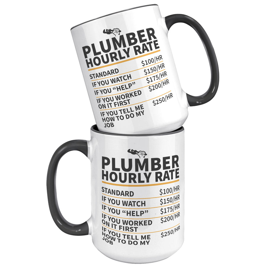 15oz Accent Mug - Plumber Hourly Rate