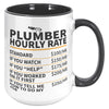 15oz Accent Mug - Plumber Hourly Rate
