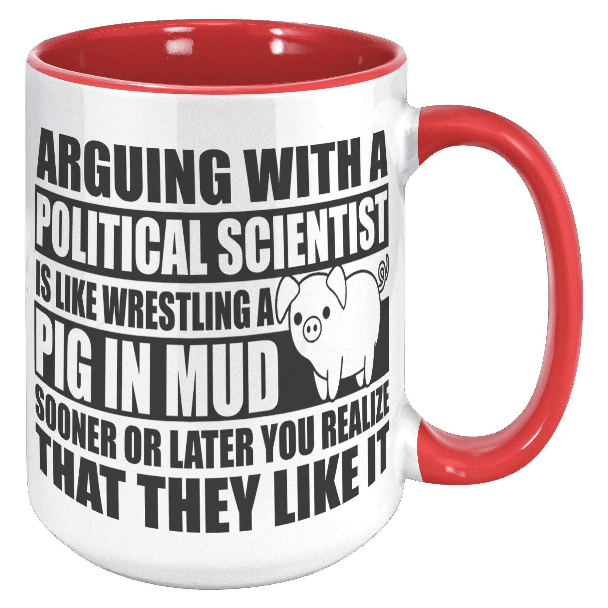 15oz_Accent_Mug_-_Political_Science_Pig__15oz_Accent_RH_Red_Mockup.png