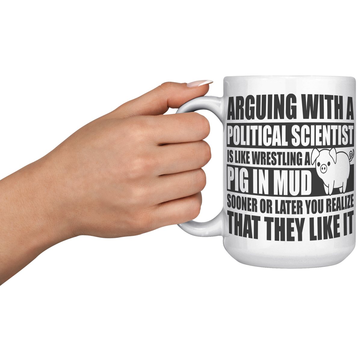 15oz_Accent_Mug_-_Political_Science_Pig__LH_Model_Mockup.png