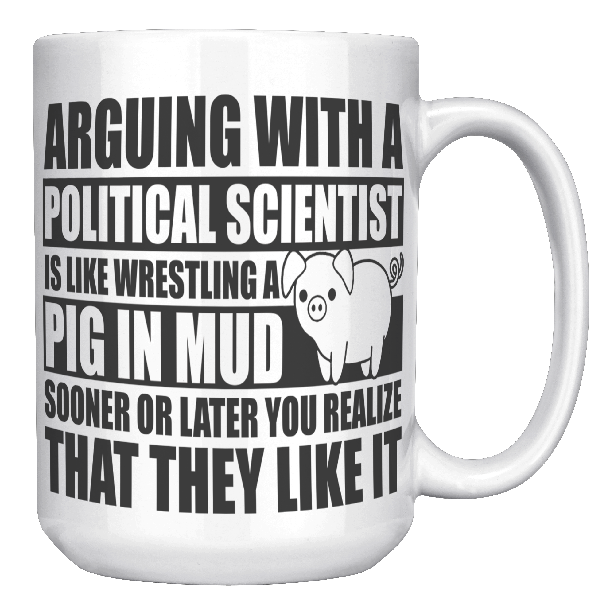 15oz_Accent_Mug_-_Political_Science_Pig__White_RH_Mockup.png