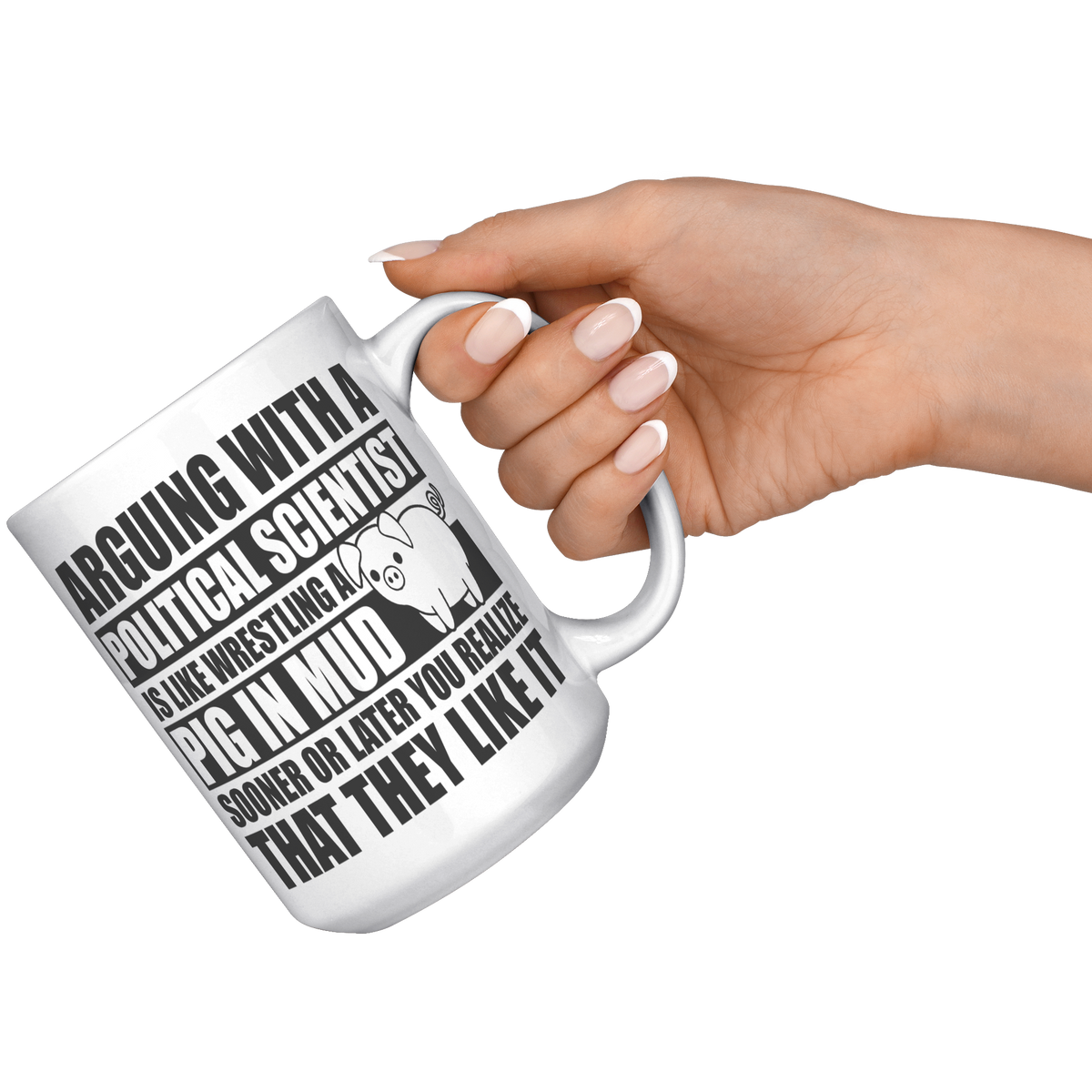 15oz_Accent_Mug_-_Political_Science_Pig__White_RH_Model_Mockup.png
