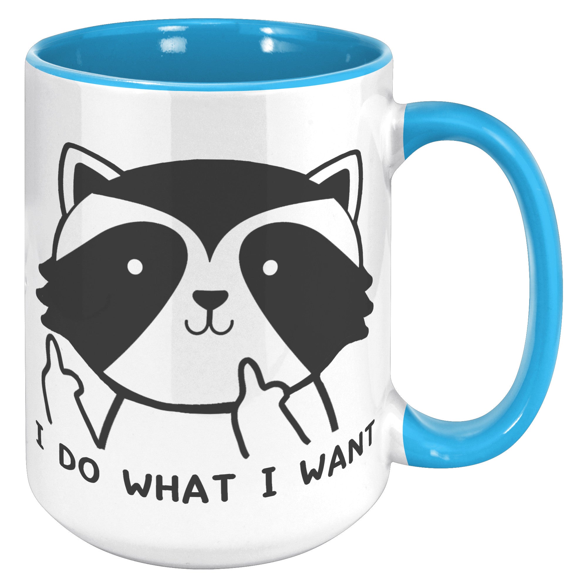 15oz Accent Mug - Raccoon Do What I Want