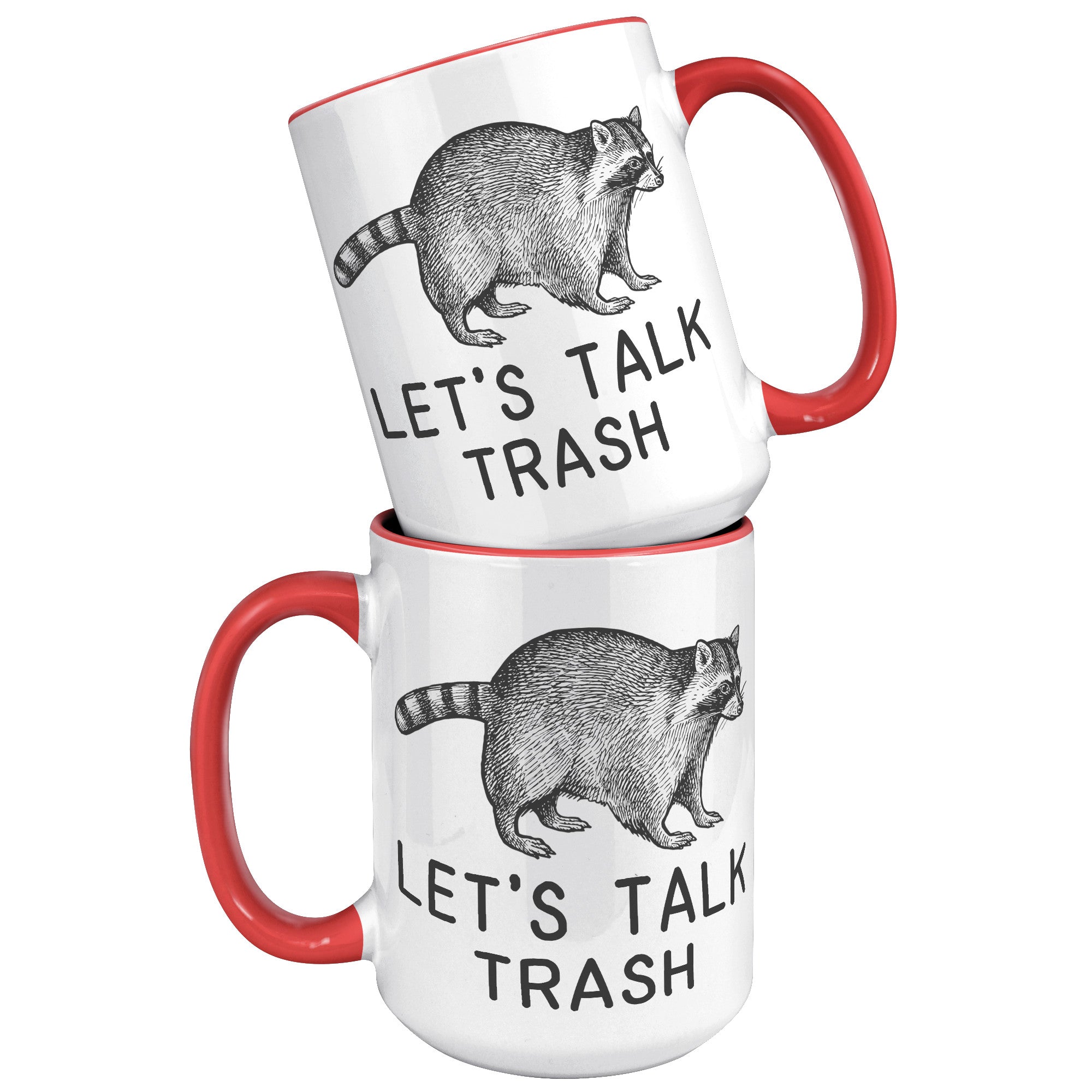 15oz Accent Mug - Raccoon Talk Trash