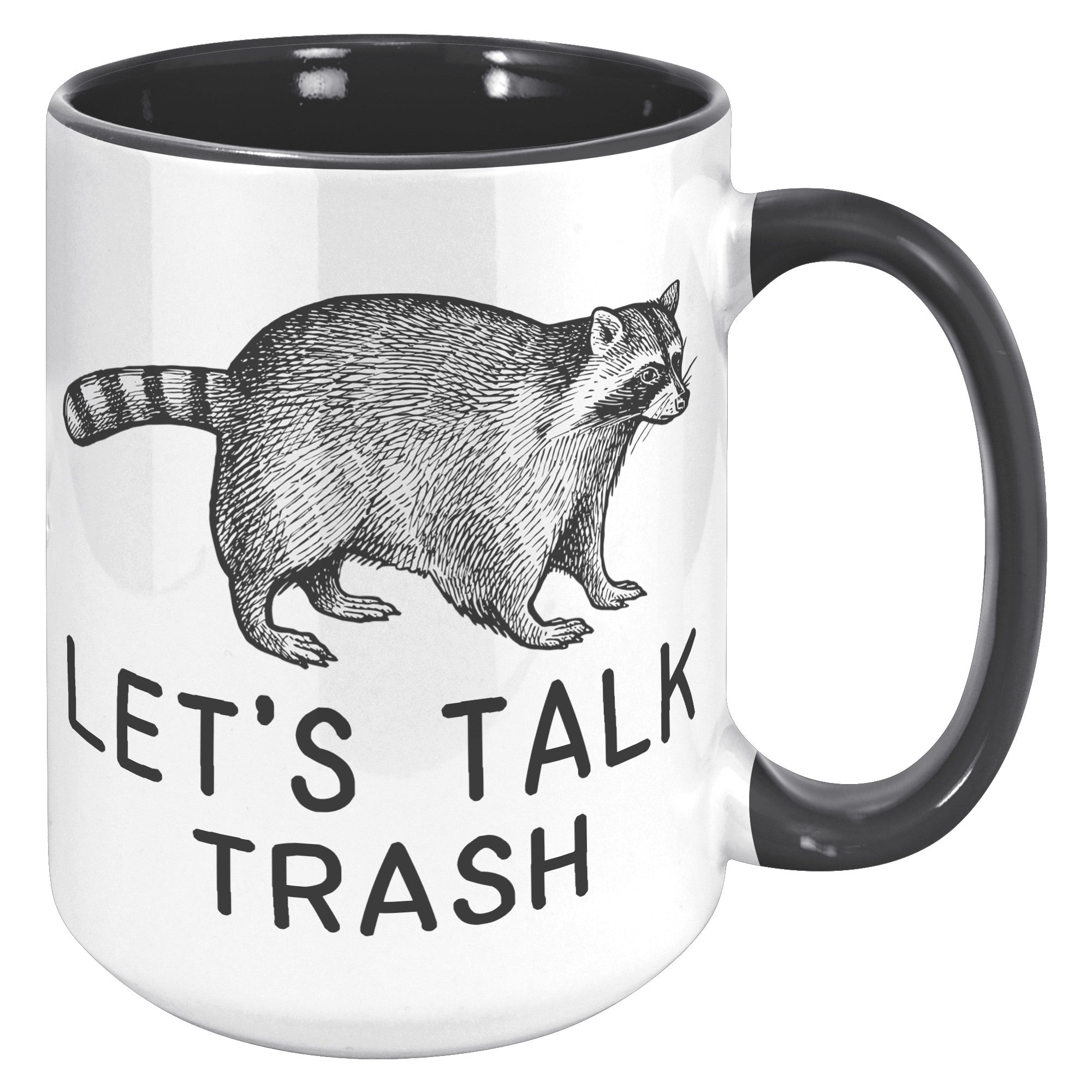15oz Accent Mug - Raccoon Talk Trash