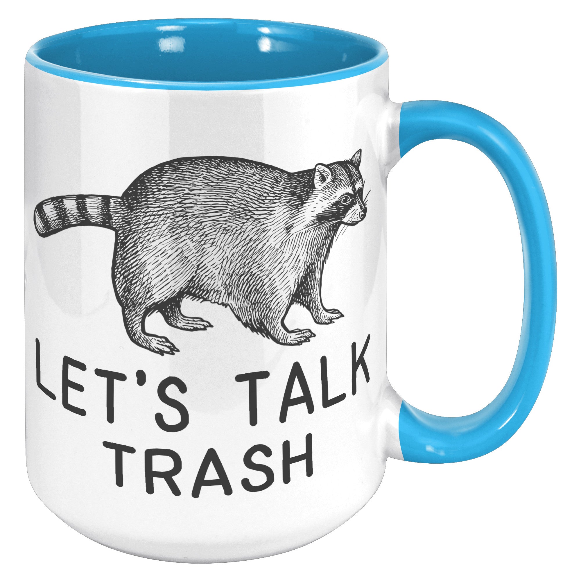15oz Accent Mug - Raccoon Talk Trash