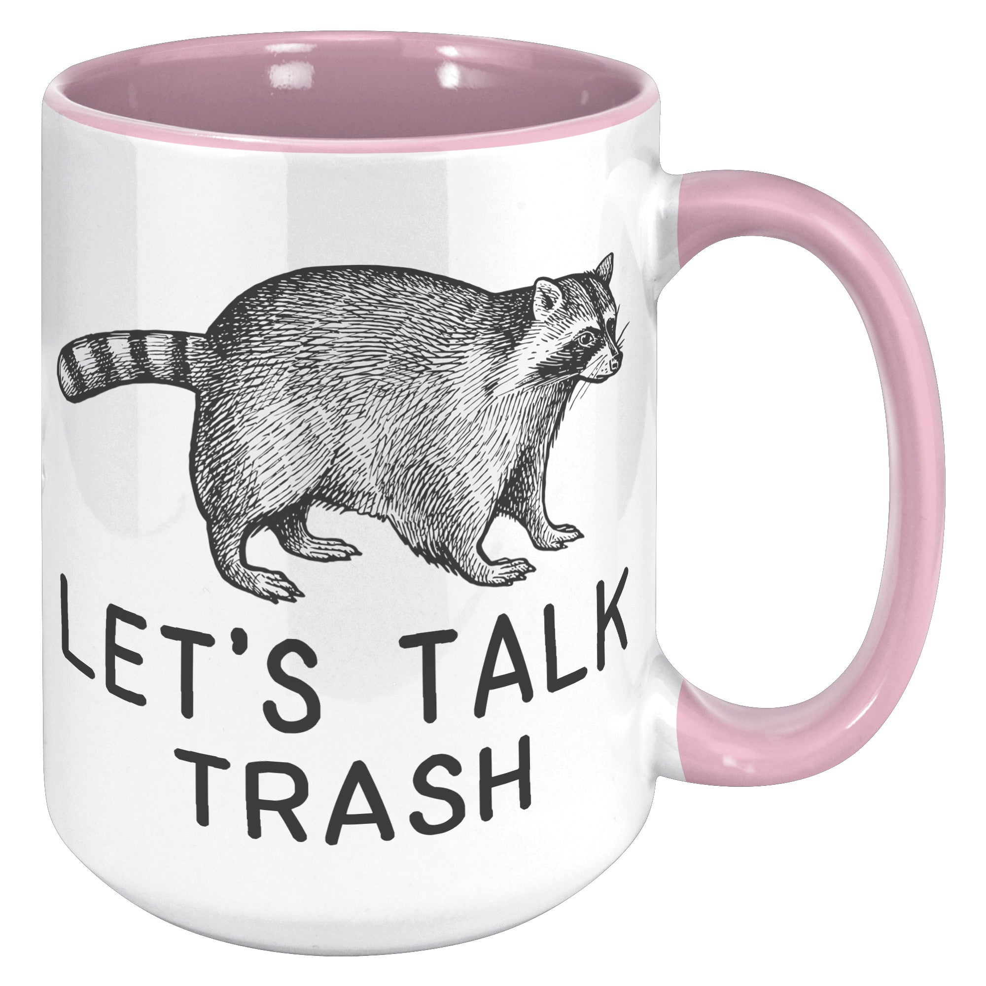 15oz Accent Mug - Raccoon Talk Trash